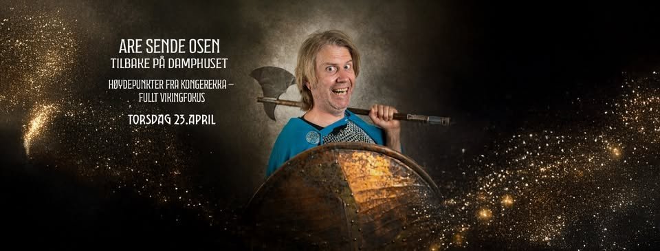 May be an image of cymbal and text that says "ARE SENDE OSEN TILBAKE TILBAKEPÁDAMPHUSET PẢ DAMPHUSET HOYDEPUNKTER FRA KONGEREKKA FULLT VIRINGFOKUS OKUS TORSDAG 23. 23.APRIL"