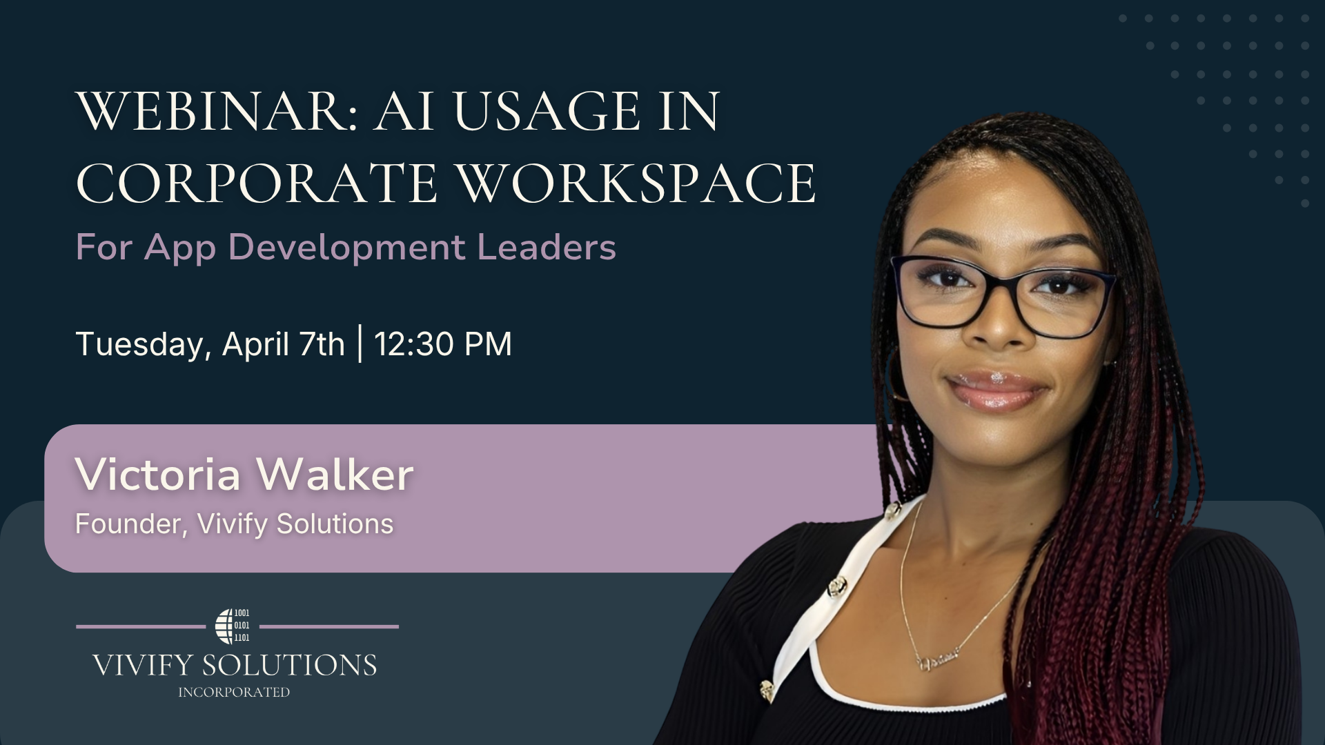 AI Usage in Corporate Workspace - Tuesday, April 7th 12:30 PM EST