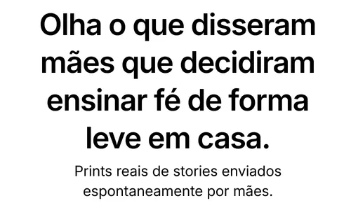 Depoimento de mãe satisfeita