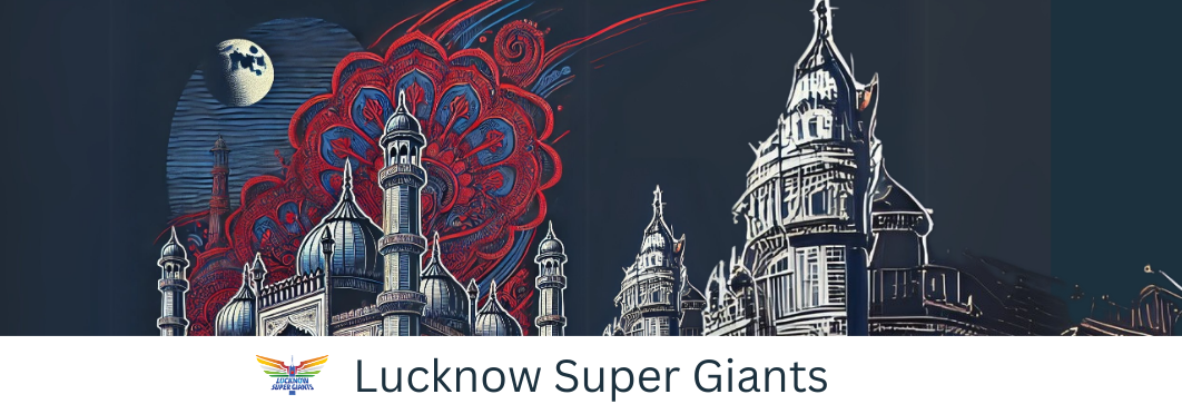 Lucknow Super Giants
