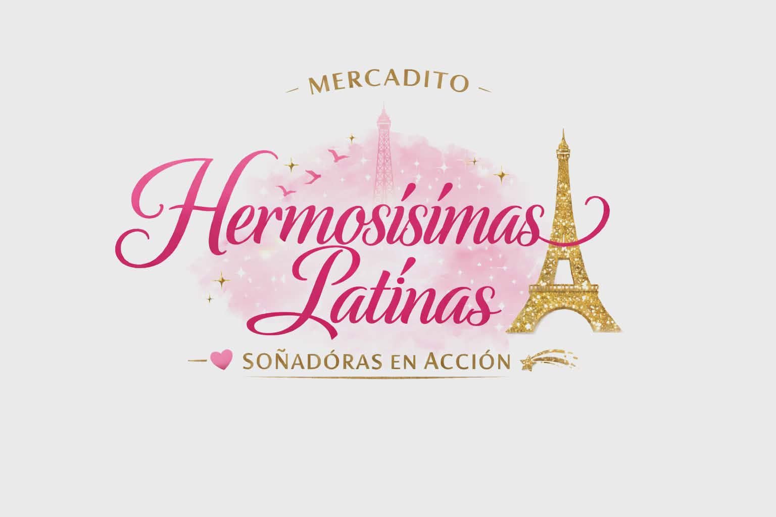 Soñadoras en Acción de Hermosísimas Latinas