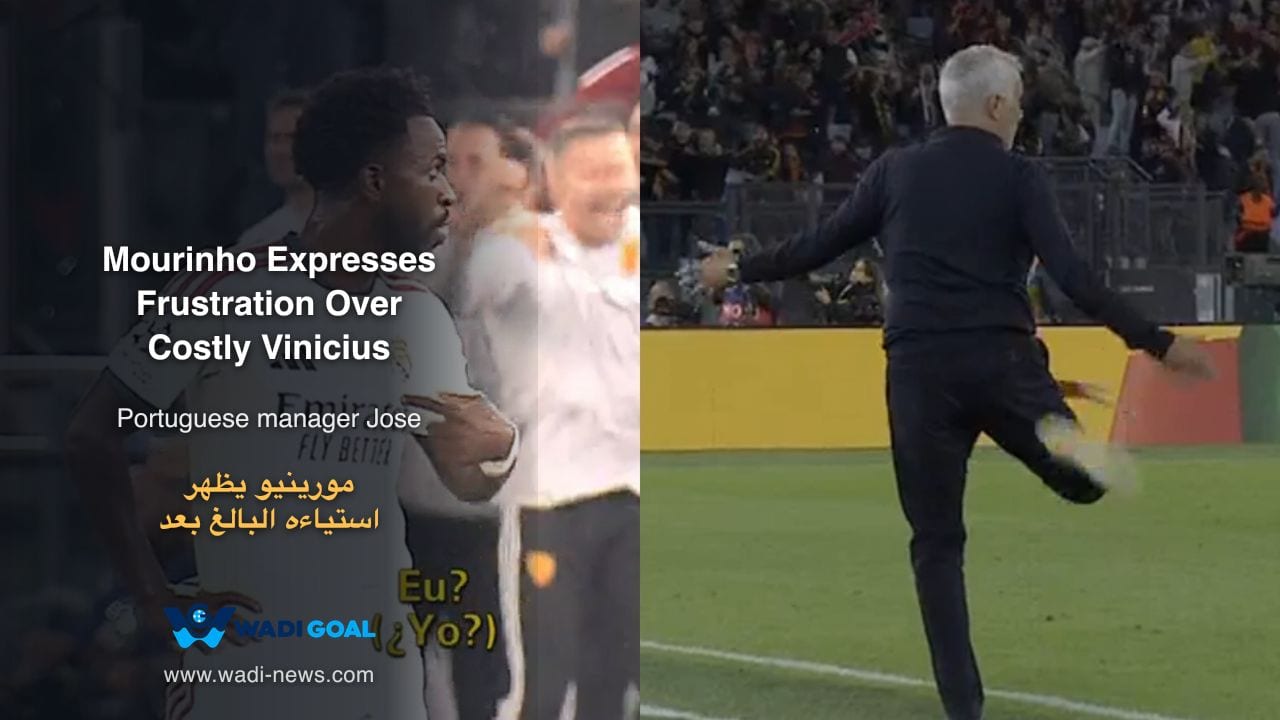 Mourinho Expresses Frustration Over Costly Vinicius Backheel in Decisive European Clash