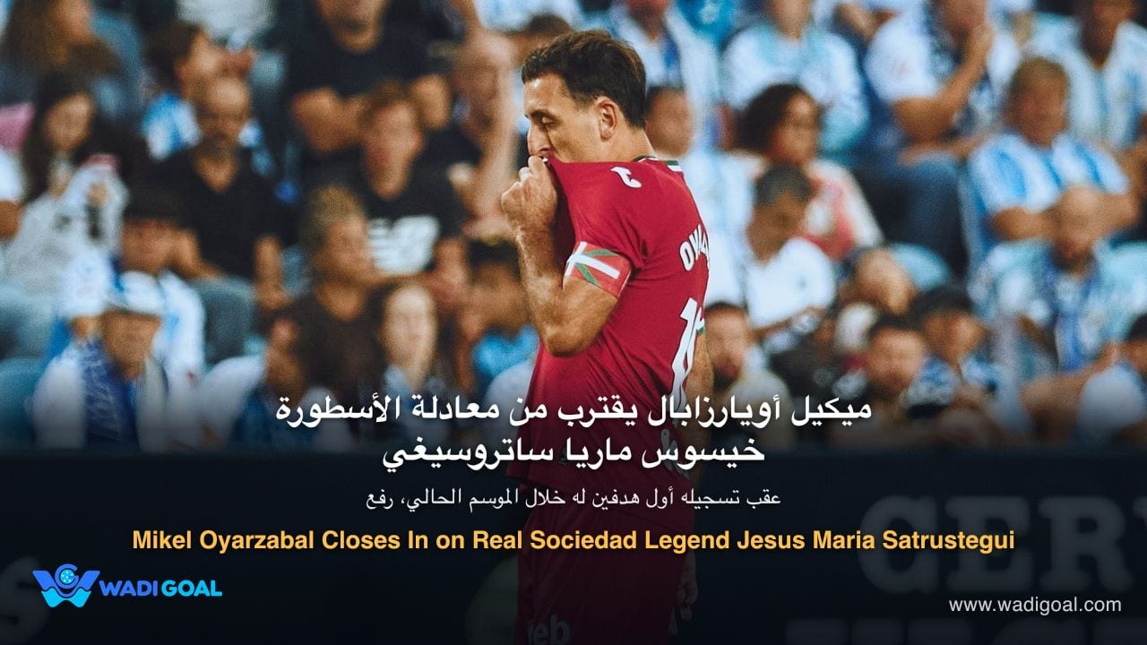 Mikel Oyarzabal Closes In on Real Sociedad Legend Jesus Maria Satrustegui