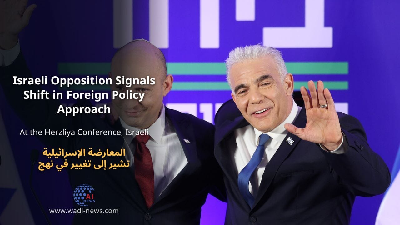 المعارضة الإسرائيلية تشير إلى تغيير في نهج السياسة الخارجية