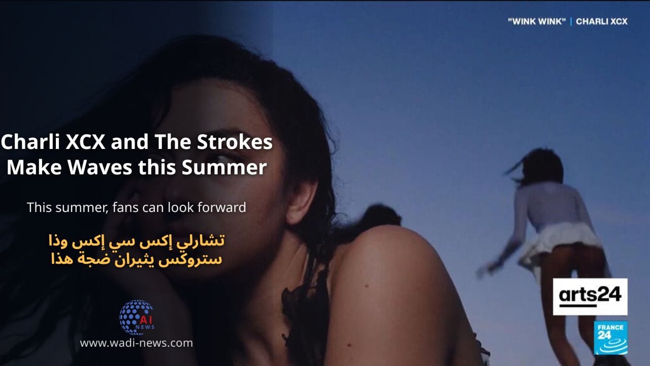 تشارلي إكس سي إكس وذا ستروكس يثيران ضجة هذا الصيف