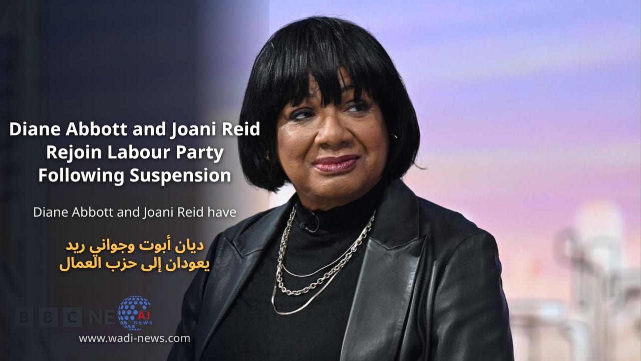 ديان أبوت وجواني ريد يعودان إلى حزب العمال بعد الإيقاف