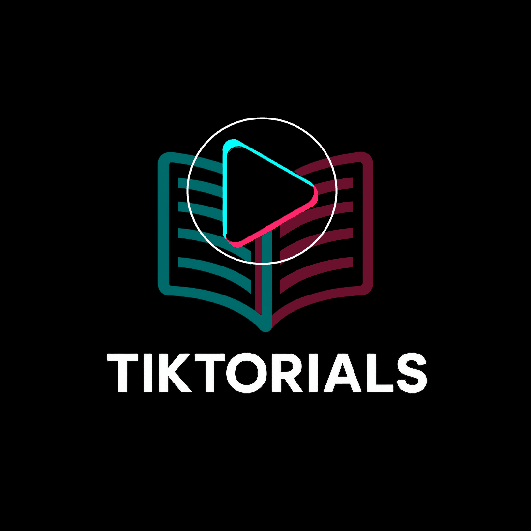 TIKTORIALS