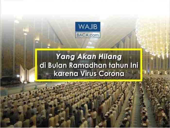 Ada yang Akan Hilang di Bulan Ramadhan Tahun ini karena Virus Corona