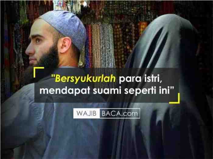 Istri Beruntung itu Kalau Punya Suami Seperti ini 