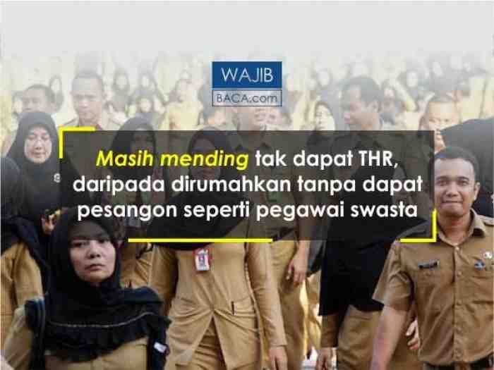 Aduh, Nasib PNS Terancam THR dan Gaji ke-13 Tak Akan Cair