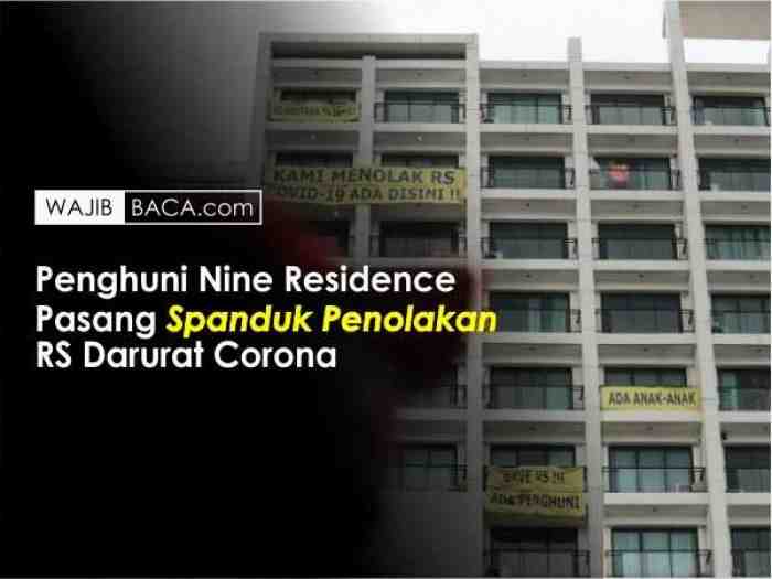 Penghuni Nine Residence Tolak Keras Tempatnya Jadi RS Darurat Corona