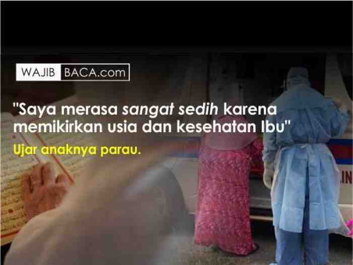 Ibu ini Positif Corona Dijemput Ambulans, Namun ia Minta Satu Permintaan ini