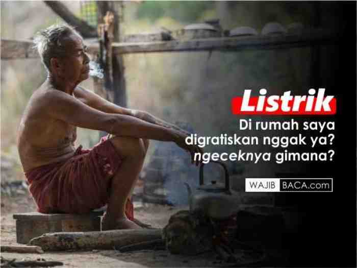 Ragu Listrik di Rumah Anda Digratiskan? Begini Cara Mengeceknya