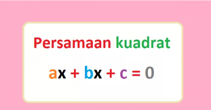 Contoh Soal Persamaan Kuadrat