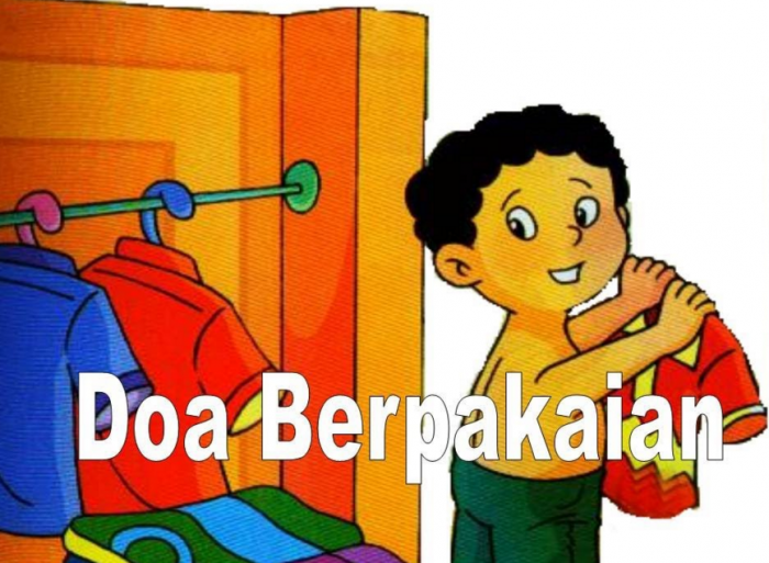 Doa Memakai Pakaian Baru dan Lama Lengkap Arab Latin