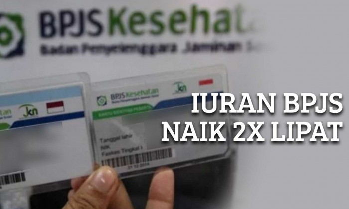 Mulai Januari Iuran BPJS Naik 100% Berikut Alasan dan Daftar Kenaikannya