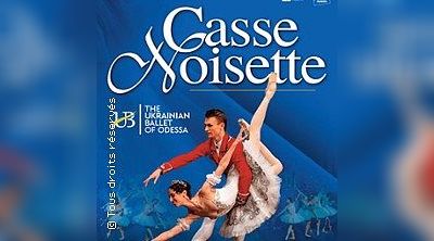 Casse-Noisette - The Ukrainian Ballet of Odessa