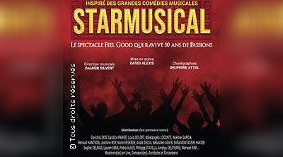 Starmusical Le Spectacle Feel Good qui revisite 50 ans de Passion - Tournée
