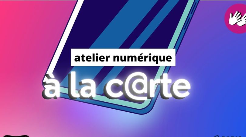 Atelier numérique à la carte (LSF/FR)