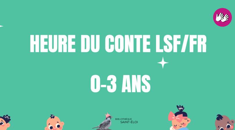 Heure du conte LSF/FR pour les tout-petits