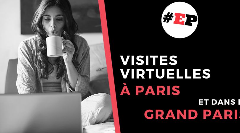 Les balades guidées virtuelles d'Explore Paris