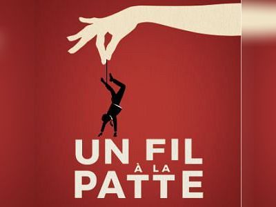 Un Fil à la Patte