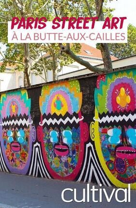 PARIS STREET ART A LA BUTTE-AUX-CAILLES