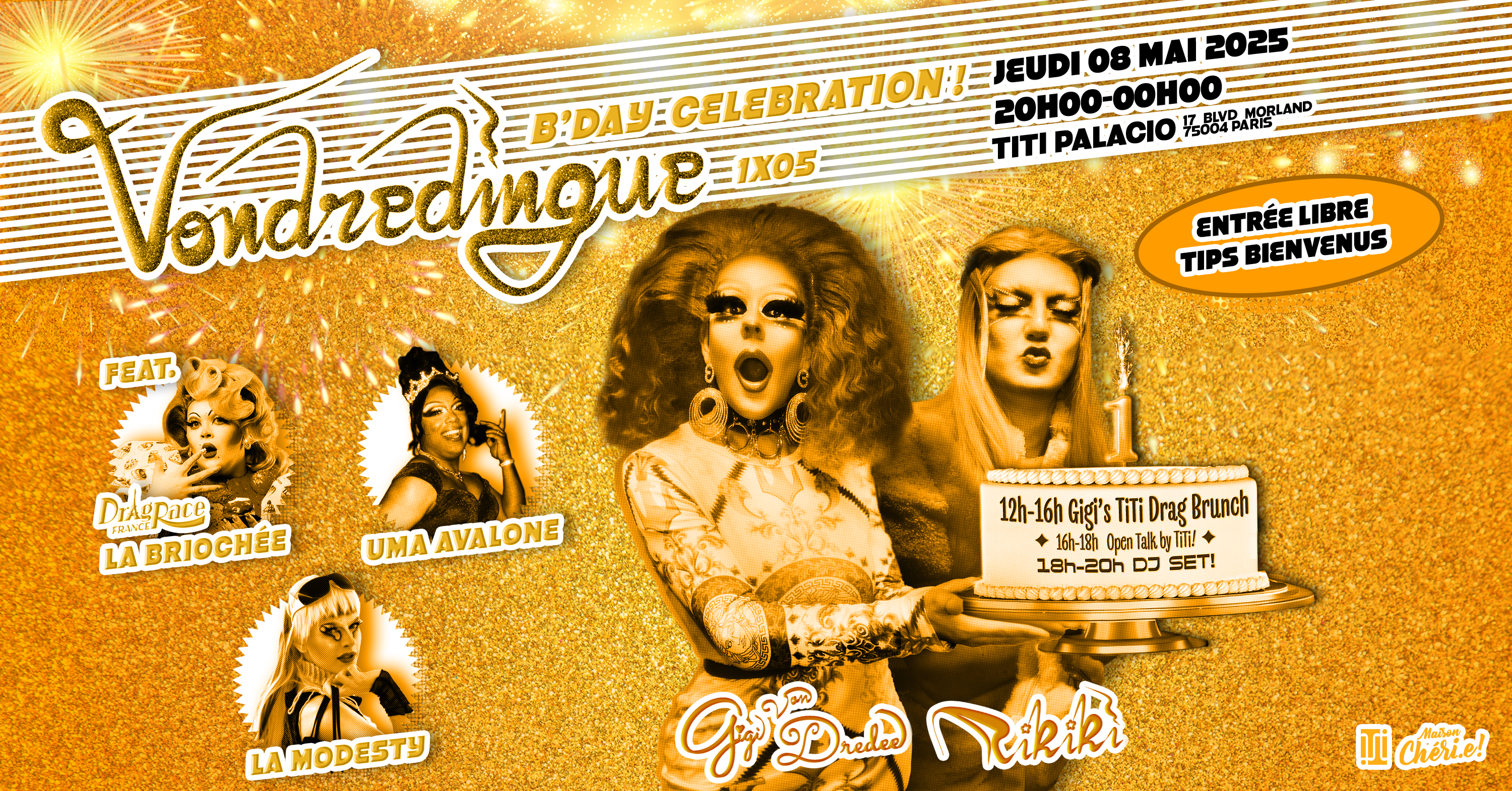 🎂 La VondreDingue - 1x05 : B'Day Celebration! : Drag Shows & Games! 🎉