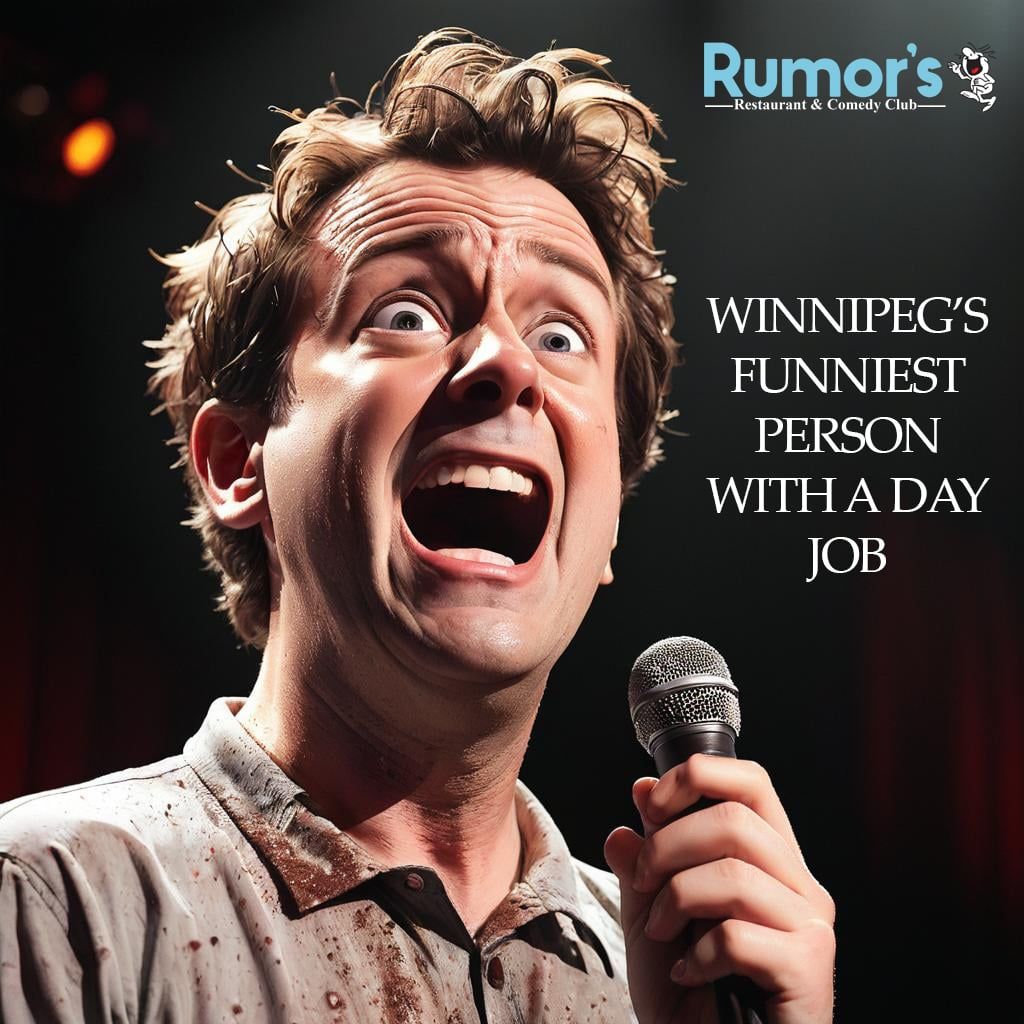 Laughing All the Way: Winnipeg Comics Who Won the Winnipeg's Funniest Person Contest