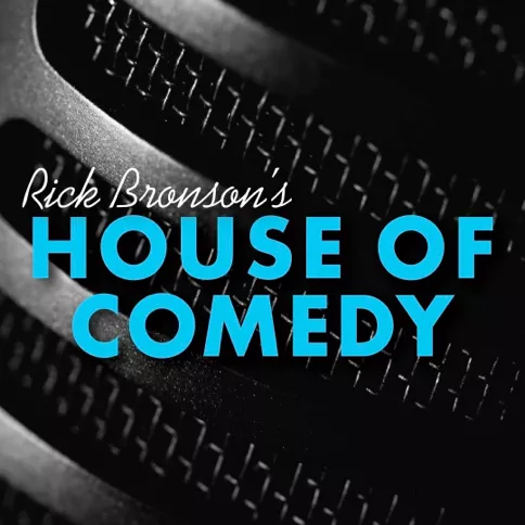 Rick Bronson's - House of Comedy - BC