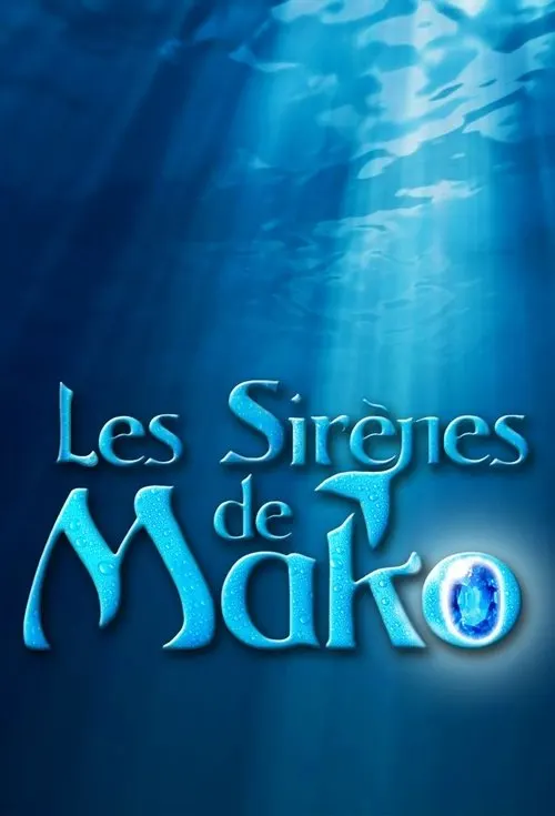 Mako Mermaids: Syreny z Mako