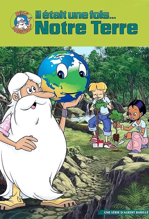 C'era una volta... la Terra