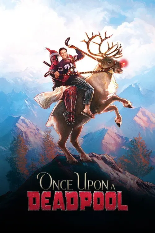 Once Upon a Deadpool
