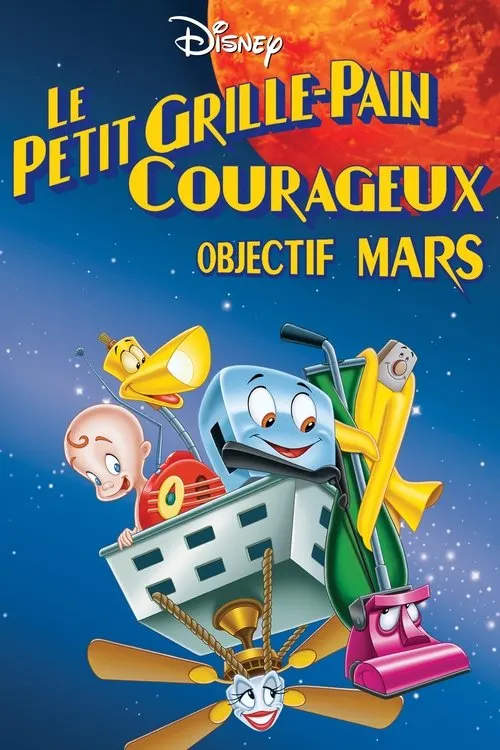 The Brave Little Toaster Goes to Mars