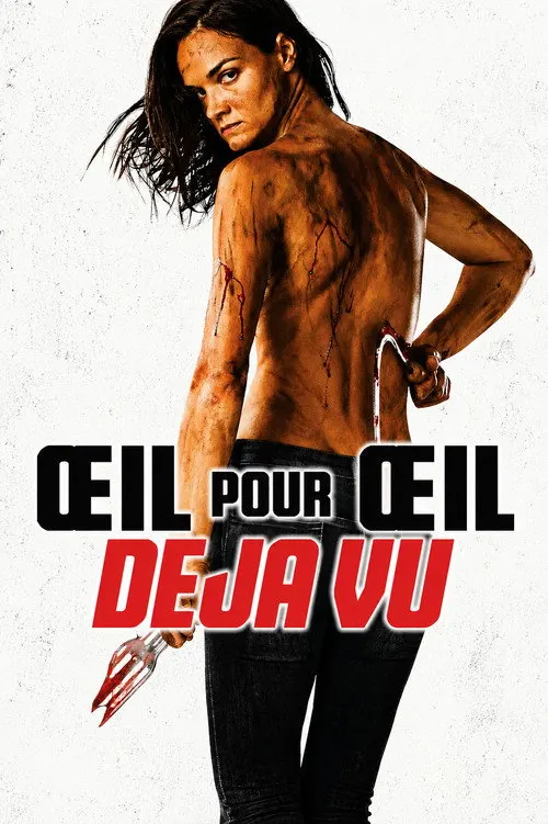 I Spit on Your Grave: Déjà Vu