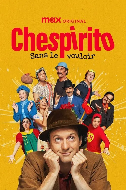 Chespirito: Not Really on Purpose