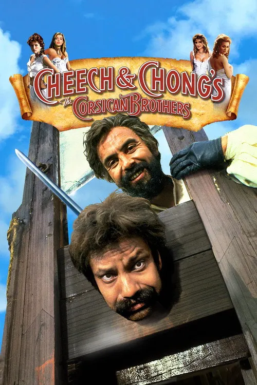 Cheech & Chong's The Corsican Brothers