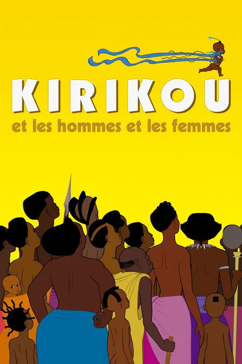 Kirikou et les Hommes et les Femmes