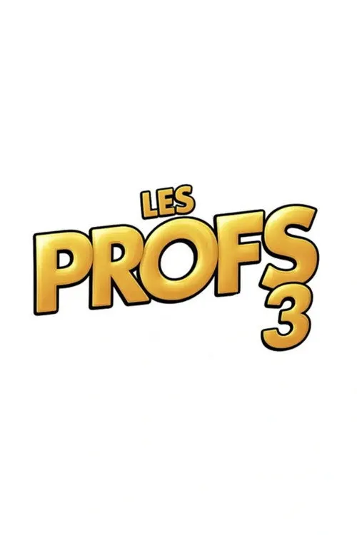 Les Profs 3 - Retour vers le passé