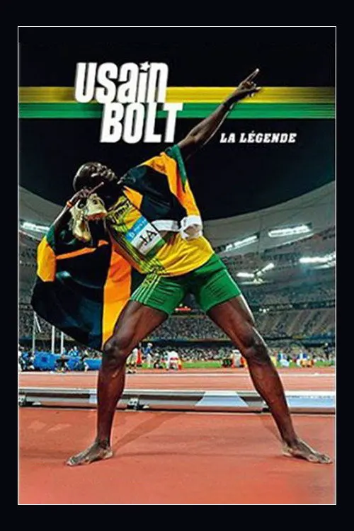 Usain Bolt: The Fastest Man Alive
