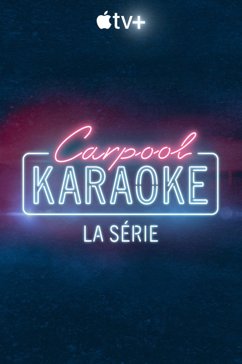 Carpool Karaoke : la série