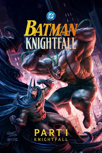 Batman: Knightfall - Part 1: Knightfall
