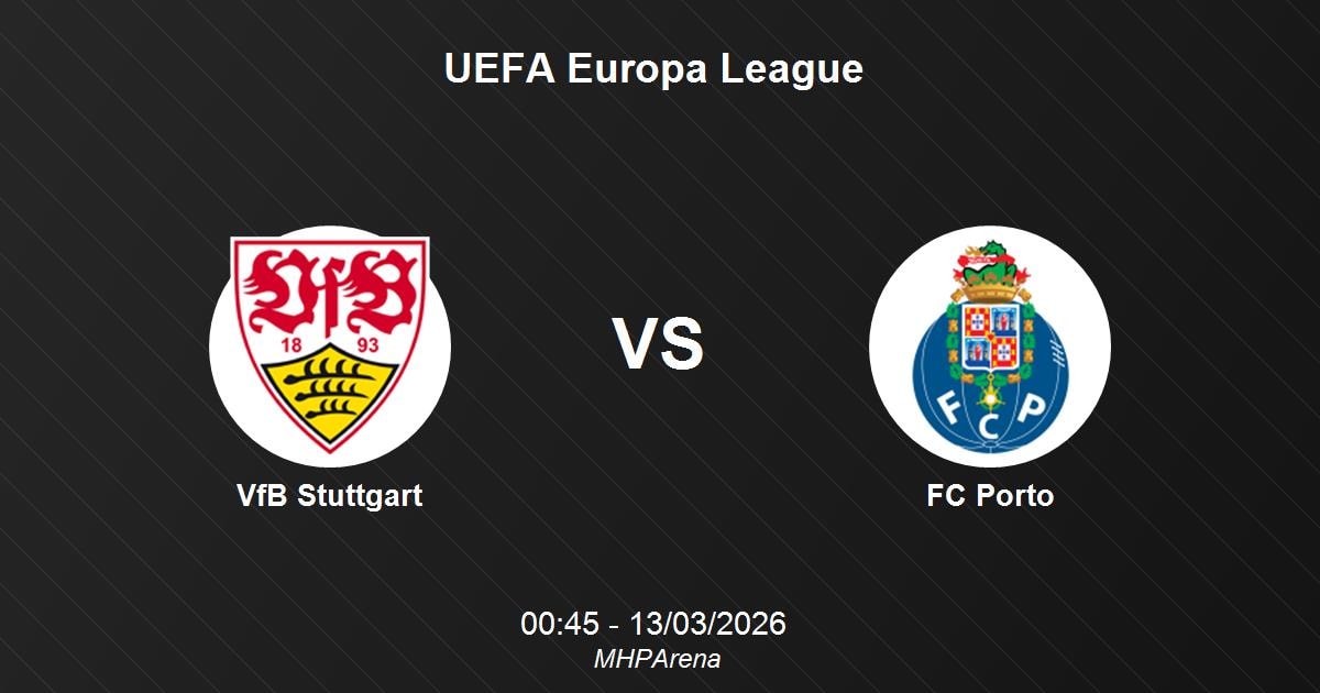 Porto’s patched-up XI meets Stuttgart’s home heat: Europa League night at MHPArena