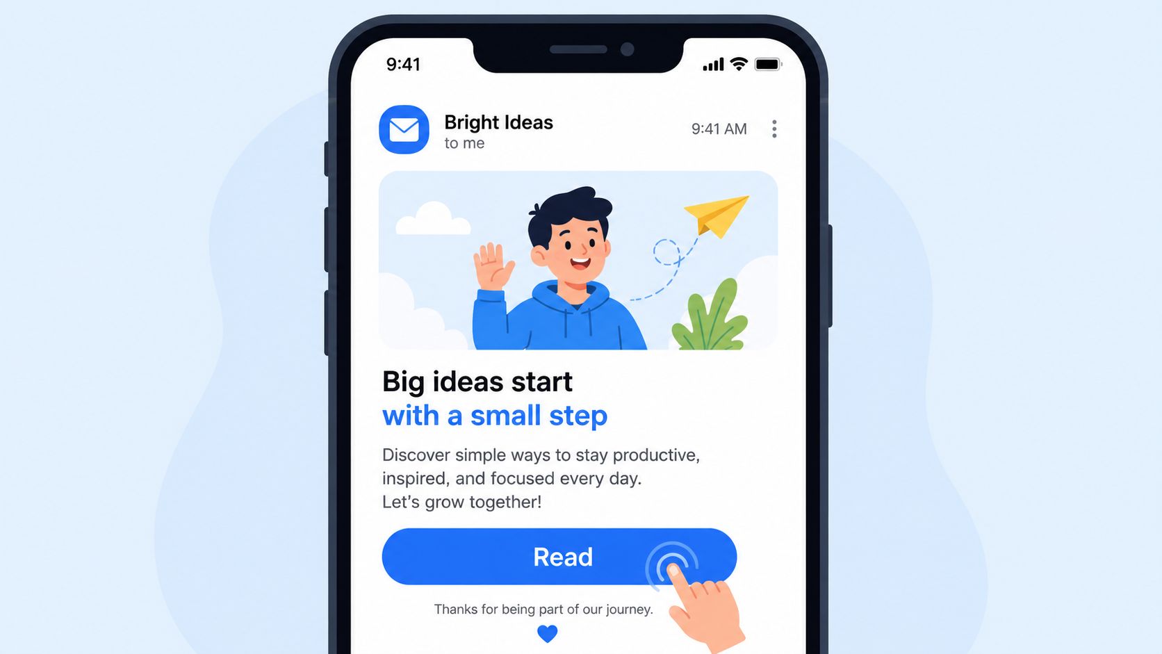 A smartphone screen displaying a bright email newsletter with a friendly illustration about starting big ideas.