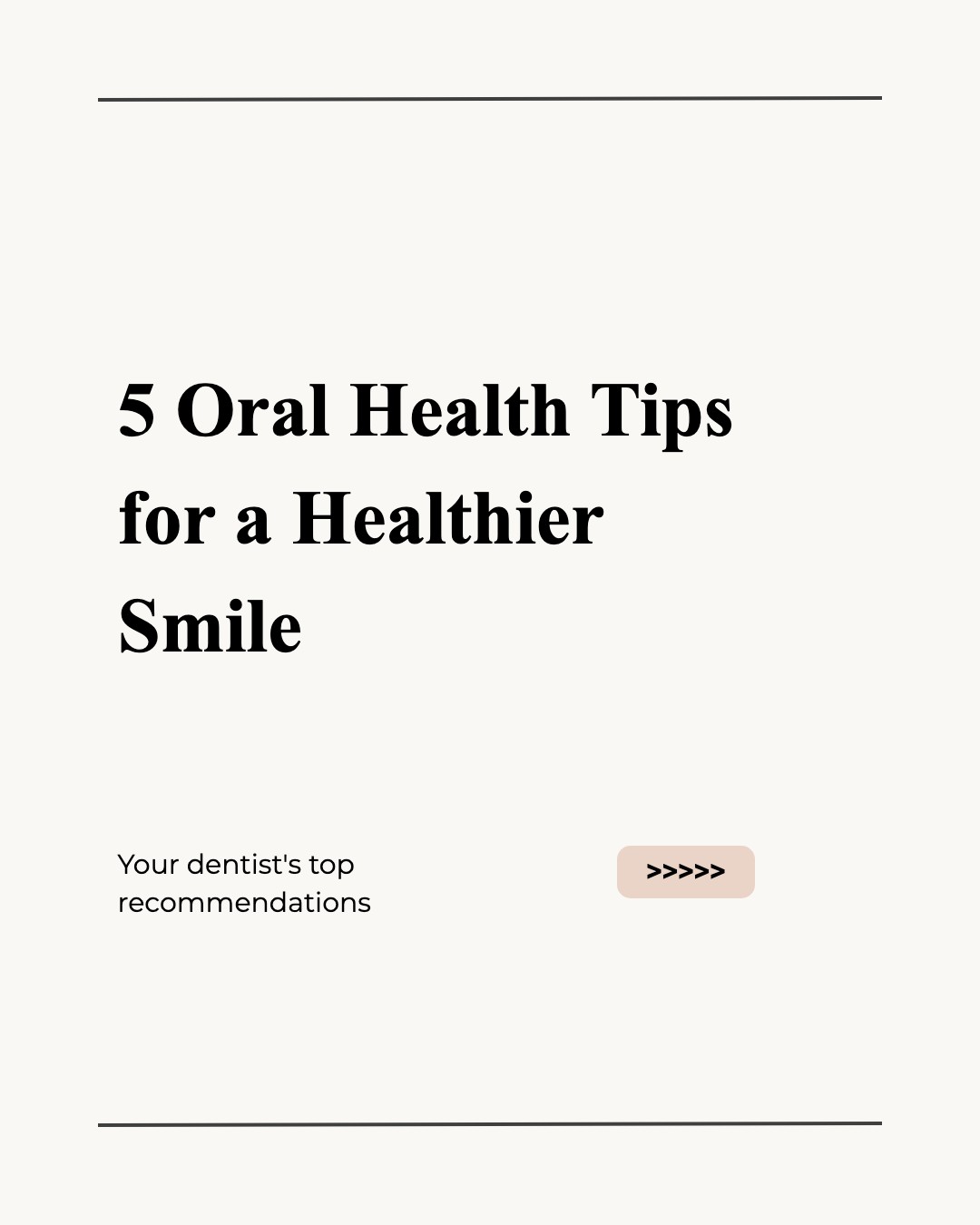 Oral Health Tips — Minimal template preview