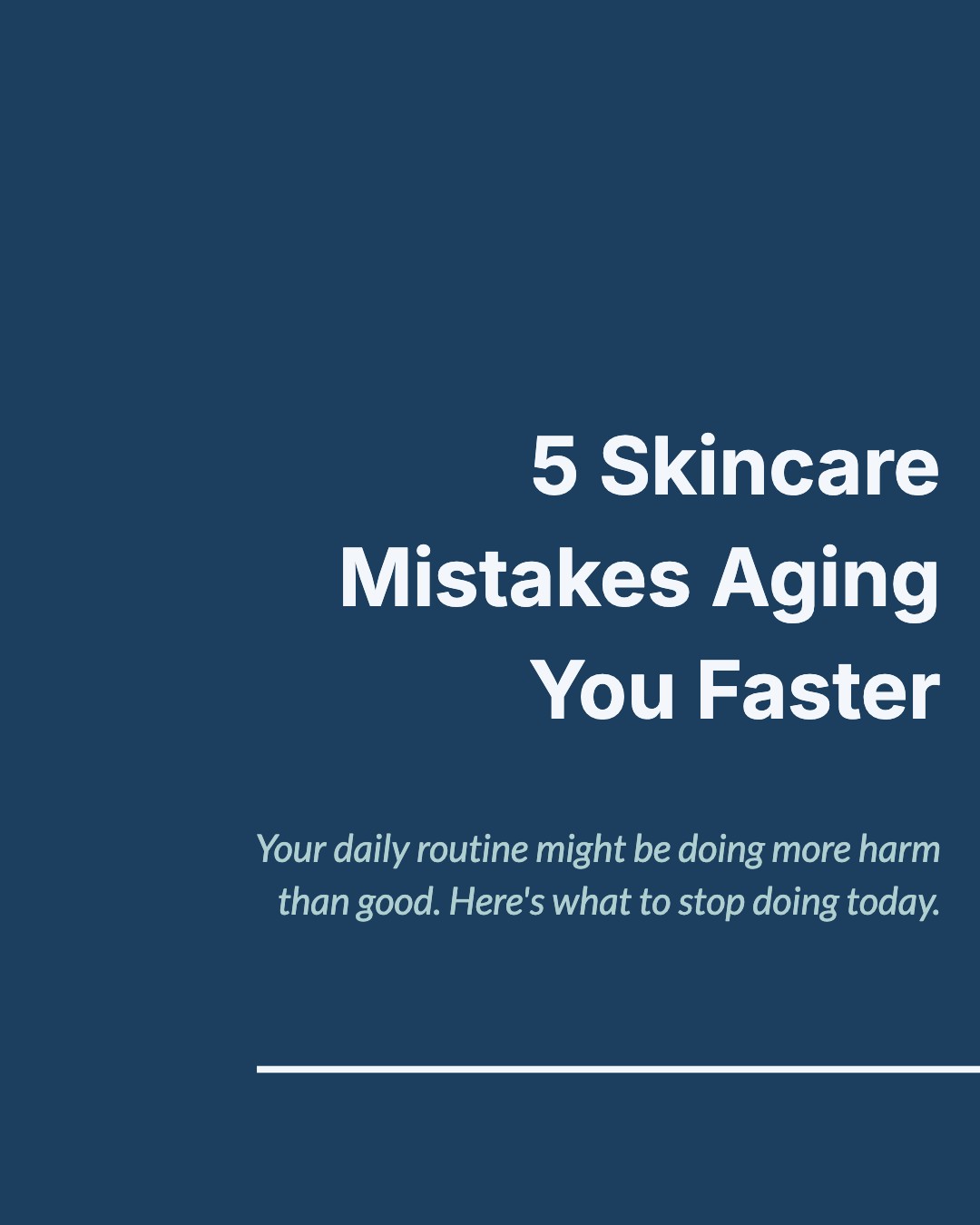 Skincare Aging Mistakes template preview