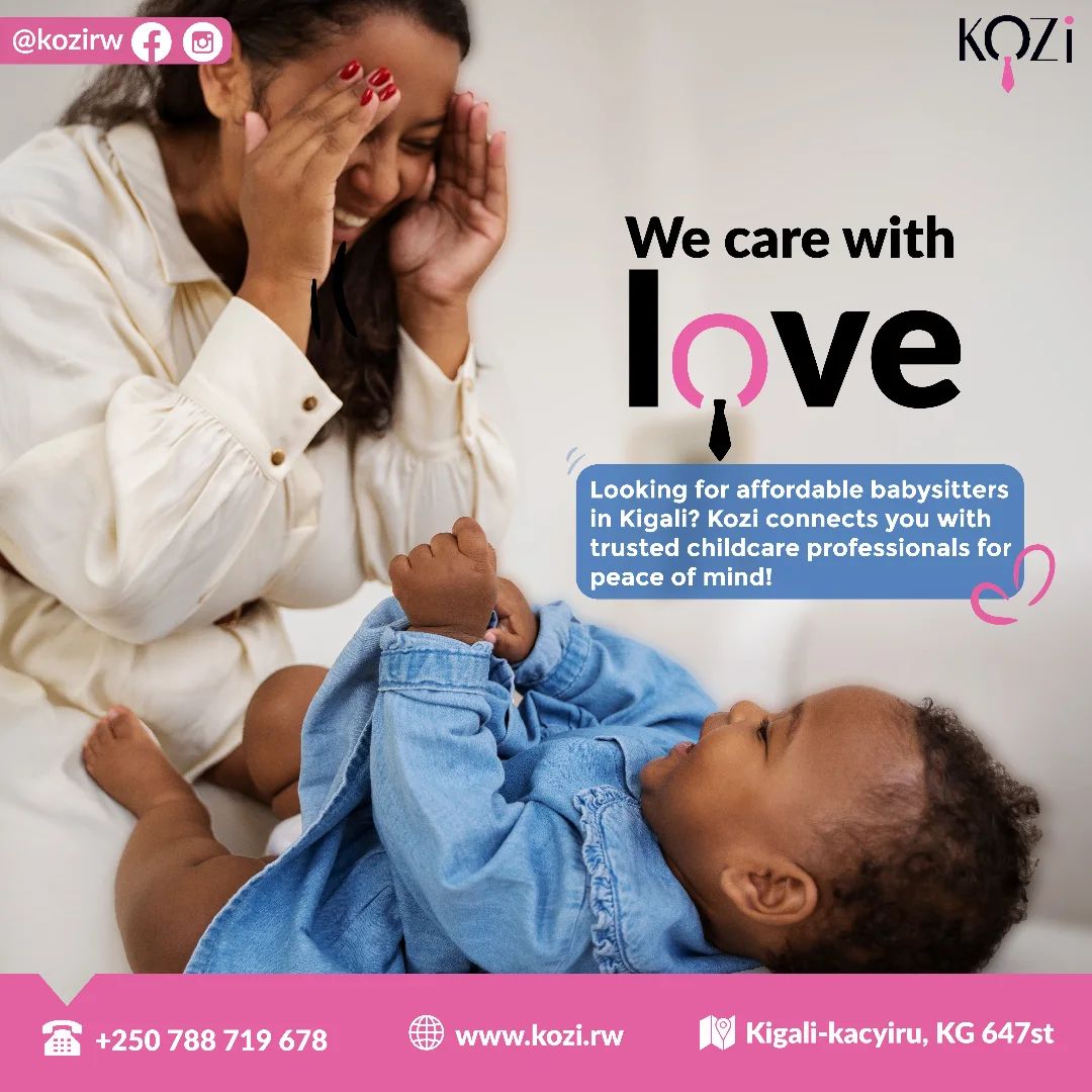 Kozi: Your Source for Reliable Housemaids & Babysitters in Rwanda.