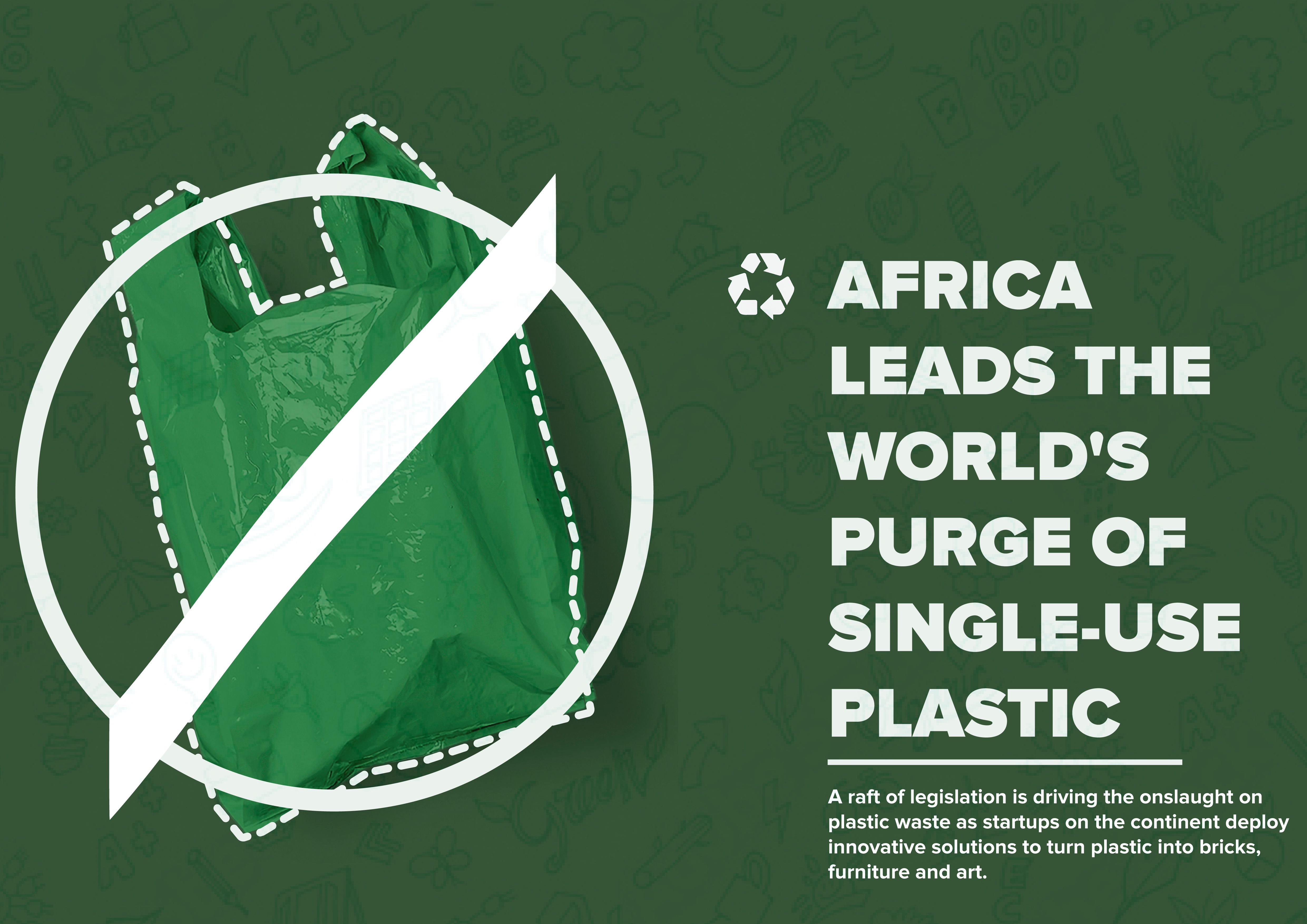 Africa leads the world's purge of single-use plastic, startups find value