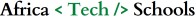 AFRICA TECH SCHOOLS