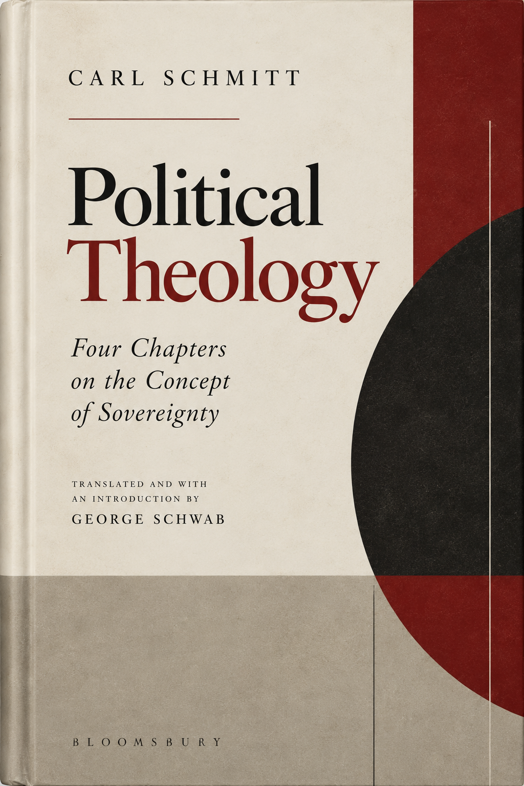 Political Theology: Four Chapters on the Concept of Sovereignty